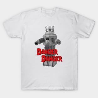 Danger Danger - B9 Robot Has Your Back T-Shirt